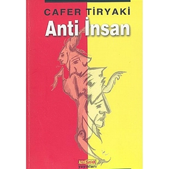 Anti Insan-Cafer Tiryaki