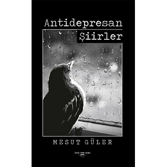 Antidepresan Şiirler