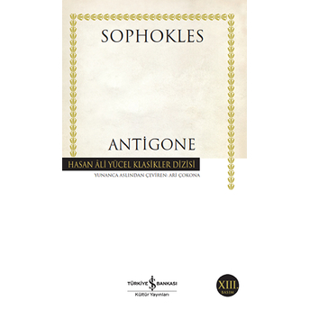 Antigone - Hasan Ali Yücel Klasikleri Sophokles