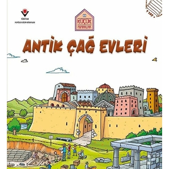 Antik Çağ Evleri - Küçük Mimarlar - Saranne Taylor