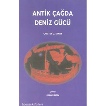 Antik Çağda Deniz Gücü Chester G. Starr