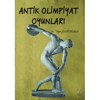 Antik Olimpiyat Oyunları Tolga Şinoforoğlu