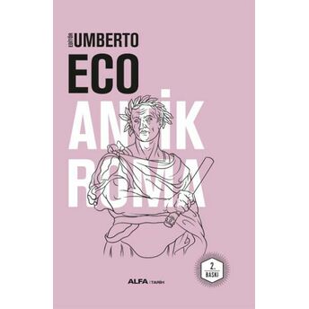 Antik Roma (Ciltli) Umberto Eco