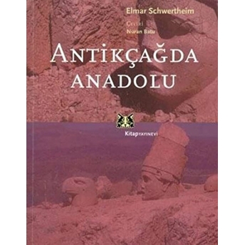 Antikçağda Anadolu Elmar Schwertheim