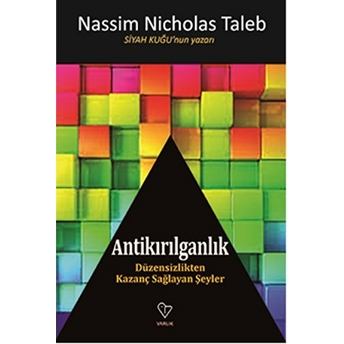 Antikırılganlık Nassim Nicholas Taleb