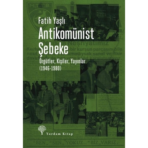 Antikomünist Şebeke Fatih Yaşlı