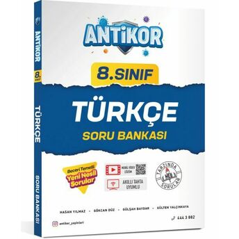 Antikor 8.Sınıf Türkçe Soru Bankası Hasan Yılmaz,Gökcan Baydar,Gülten Yalçınkaya