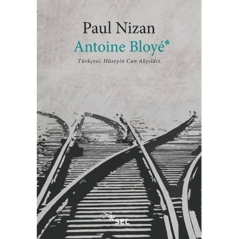 Antoine Bloyé Paul Nizan