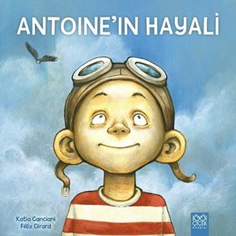 Antoine'ın Hayali Katia Canciani