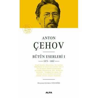 Anton Çehov Bütün Eserleri 1 (Ciltli) Anton Pavloviç Çehov