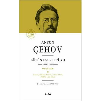 Anton Çehov Bütün Eserleri 12 (Ciltli) Anton Pavloviç Çehov