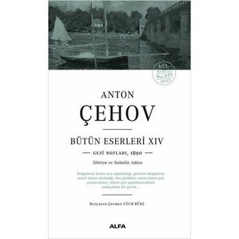 Anton Çehov Bütün Eserleri 14 Anton Pavloviç Çehov