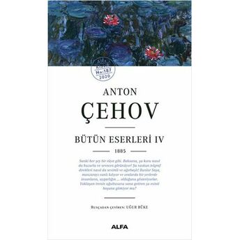 Anton Çehov Bütün Eserleri 4 Anton Pavloviç Çehov