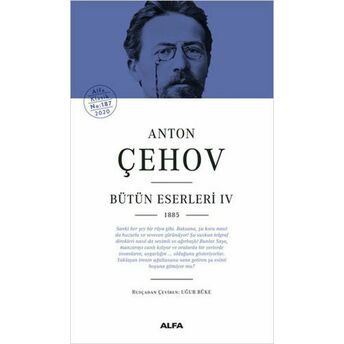 Anton Çehov Bütün Eserleri 4 (Ciltli) Anton Pavloviç Çehov