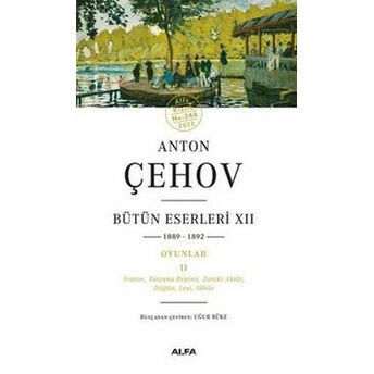 Anton Çehov Bütün Eserleri Xıı Anton Çehov