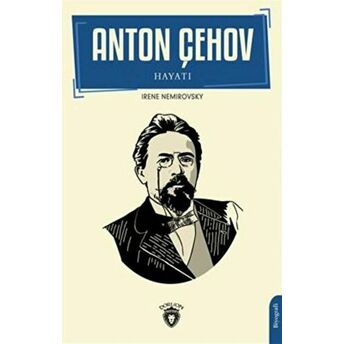 Anton Çehov Hayatı Irene Nemirovsky