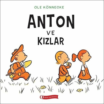 Anton Ve Kızlar Ole Könnecke