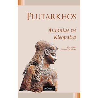 Antonius Ve Kleopatra - Mestrius Plutarkhos