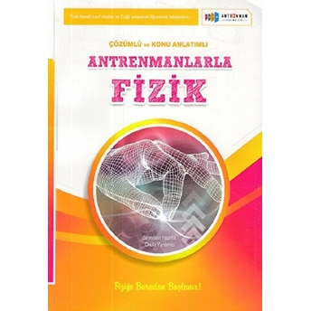 Antrenmanlarla Fizik Örnek Çözüm Ve Konu Anlatımlı Zafer Darılmaz