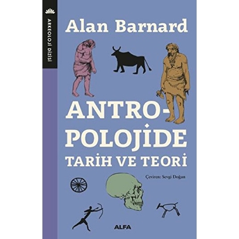 Antropolojide Tarih Ve Teori Alan Barnard