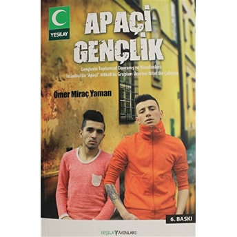 Apaçi Gençlik Ömer Miraç Yaman