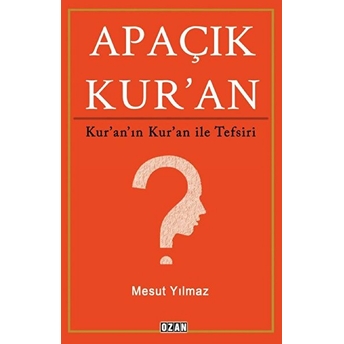 Apaçık Kur'an - Ciltli Mesut Yılmaz