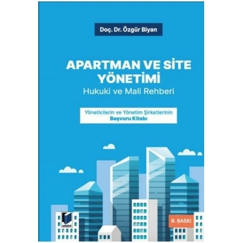 Apartman Ve Site Yönetimi Özgür Biyan