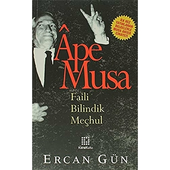 Ape Musa Ercan Gün