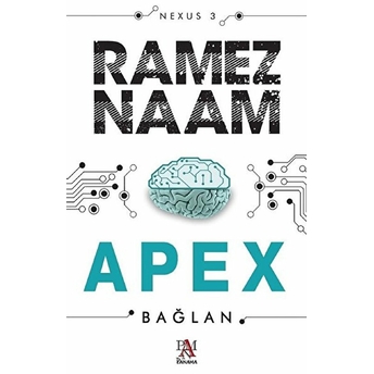 Apex - Bağlan Ramez Naam