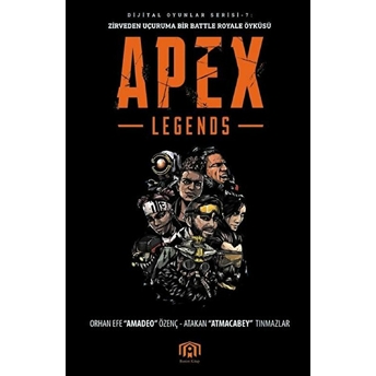 Apex Legends Atakan Tınmazlar