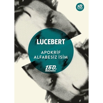 Apokrif / Alfabesiz Isim Lucebert