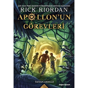 Apollon’un Görevleri 03 - Yanan Dehliz Rick Riordan