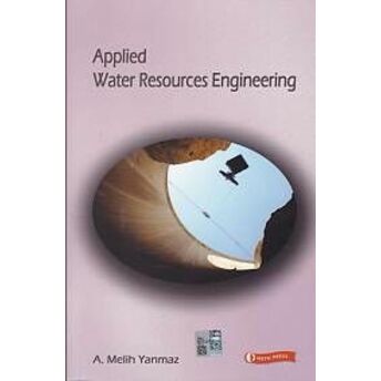 Applied Water Resources Engineering A. Melih Yanmaz