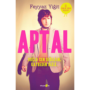 Aptal Feyyaz Yiğit