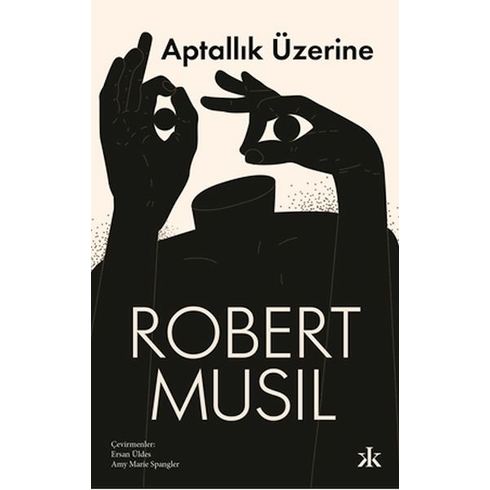 Aptallık Üzerine Robert Musil