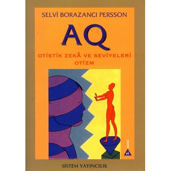 Aq Otistik Zeka Ve Seviyeleri Otizm Selvi Borazancı Persson