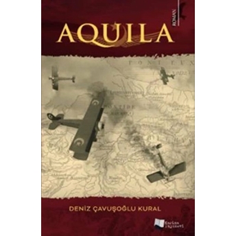 Aquila - Deniz Çavuşoğlu Kural