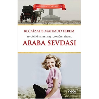 Araba Sevdası Recaizade Mahmut Ekrem