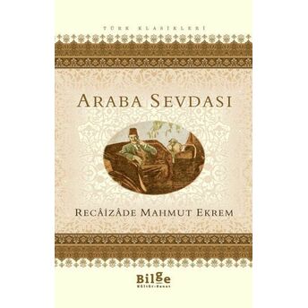 Araba Sevdası Recaizade Mahmut Ekrem