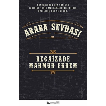 Araba Sevdası Recaizade Mahmut Ekrem