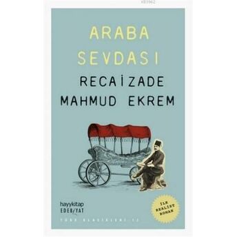 Araba Sevdası Recaizade Mahmut Ekrem