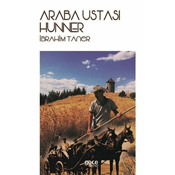 Araba Ustası Hunner - Ibrahim Taner