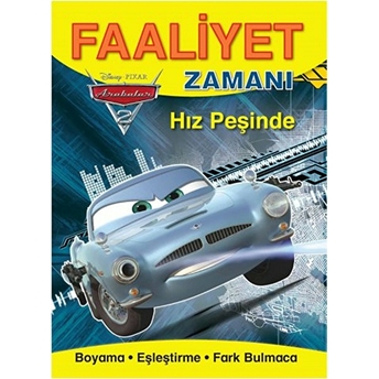 Arabalar 2 - Hız Peşinde / Faaliyet Zamanı Kolektif