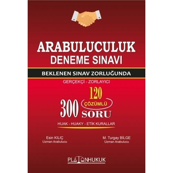 Arabuluculuk Deneme Sınavı Esin Kılıç