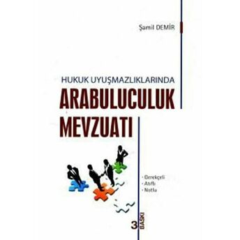 Arabuluculuk Mevzuatı Şamil Demir