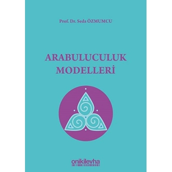 Arabuluculuk Modelleri - Seda Özmumcu