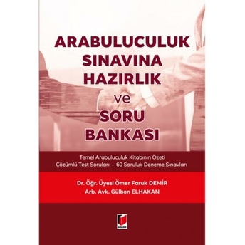 Arabuluculuk Sınavına Hazırlık Ve Soru Bankası Ömer Faruk Demir