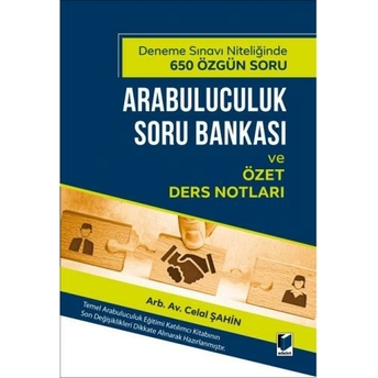 Arabuluculuk Soru Bankası Ve Özet Ders Notları Celal Şahin