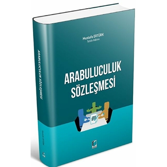 Arabuluculuk Sözleşmesi Mustafa Ertürk