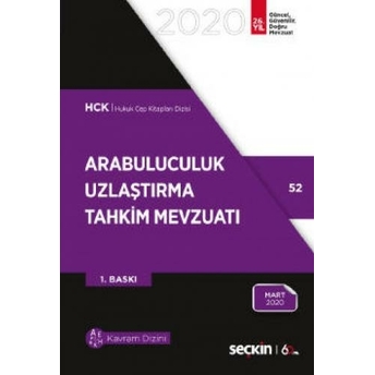 Arabuluculuk – Uzlaştırma – Tahkim Mevzuatı Remzi Özmen